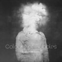 Colours of Bubbles - Home (FUME remix)
