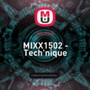 AlexxR - MIXX1502 - Tech'nique