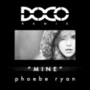 Phoebe Ryan - Mine