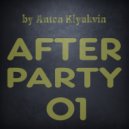DJ Anton Klyukvin - Afterparty #01 ()
