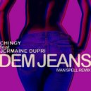 Chingy & Dupri - Dem jeans (Ivan Spell remix)