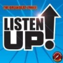 The Breakbeat Junkie - Listen Up (Original Mix)
