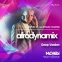 DJ Prom vs. Alexander Holsten - Afrodynamix (Deep Version) (Radio Edit)