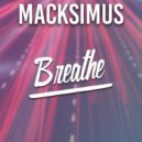 Macksimus - Breathe (Original Mix)