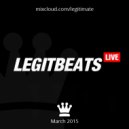 Legitimate Business - Legit Beats Live 007 ()