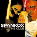 Spankox - To the clu (Emre Akkaya 2015 Mashup)
