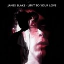 James Blake - Limit To Your Love (Subdivision Bootleg)
