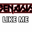 Benasis - Like Me
