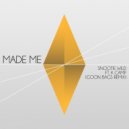 Snootie Wild - Made Me (Goon Bags Remix)