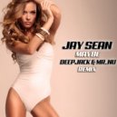 Jay Sean - Maybe