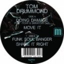 Tom Drummond - Shake it Right