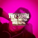 Trey Songz - Slow Motion