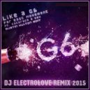 Far East Movement - Like A G6