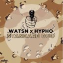 WATSN & Hypho - Standard Duo