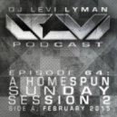 Levi Lyman - Episode 64: A Homespun Sunday Session 2, Side A