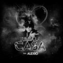 Alexio La Bestia - Tumba La Casa