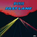 BVSIS - Fast Lane