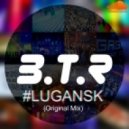 B.T.R - #Lugansk