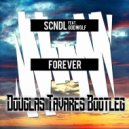 SCNDL & Godwolf - Forever