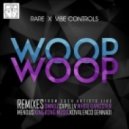 RARE x Vibe Controls - Woop Woop