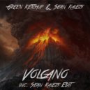 Green Ketchup & Sean Kalejs - Volcano
