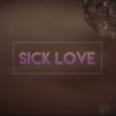 Sasha Lopez feat. Evan - Sick Love
