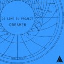 Dj Lime El Project - Dreamer
