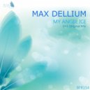 Max Dellium - My Angel Ice