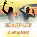 Scarface - Can More