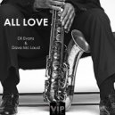 Dil Evans & Dave Mc Laud - All Love