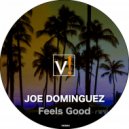 Joe Dominguez - Feels Good (Giax PJ Remix)