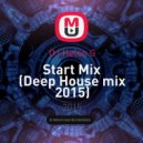 DJ Helen G - Start Mix