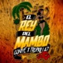 Soniye & Tropkillaz - Rey del Mambo (Original mix)