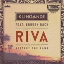 Klingande - Riva (Restart The Game)