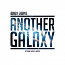 Black Sound - Another Galaxy