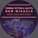 Thomas Totton & Lolitta - New Miracle