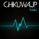 Chikuwa.jp - Toxic