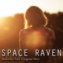 Space Raven - Beautiful Fool