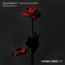 Blackbear Ft. Devon Baldwin - Waste Away (Cosmic Sense Flip)