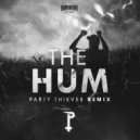 Party Thieves - The Hum (Original mix)