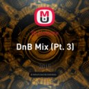 Dj Unicore - DnB Mix