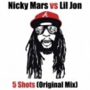 Nicky Mars vs Lil Jon - 5 Shots