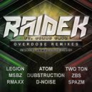 Raidek - Overdose (ft. Curro Cruz) (Atom (Finland) Remix)