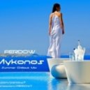 FERDOW - Mykonos (Summer Chillout Mix)
