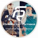 White Hot Ice - Rastaman