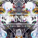 Rando Ft. Lauren Tyler Scott ◊•◊ - Tangled