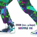 Zeier feat. P.Keys - Shuffle On