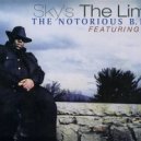Notorious BIG feat. 112 - Skys The Limit