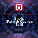 LMFAO feat. Lil Jon & Kronic - Shots