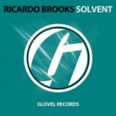 Ricardo Brooks - Solvent